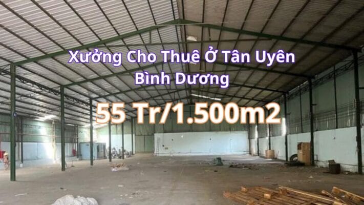 Xưởng Tại Tân Uyên Bình Dương