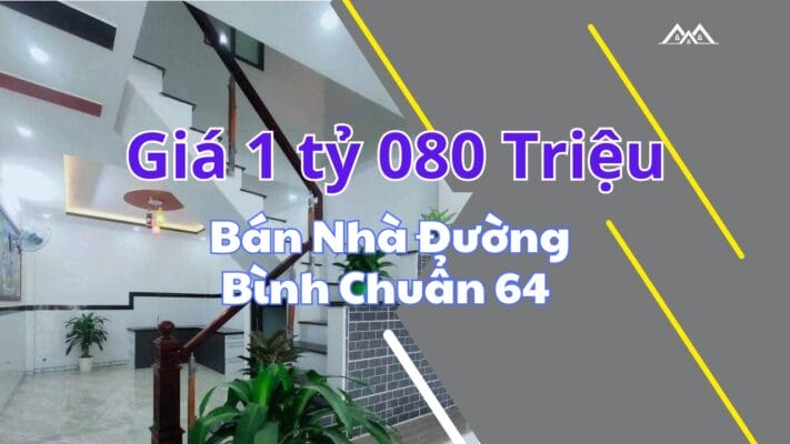 Nhà bán đường Bình Chuẩn 64 Thuận An