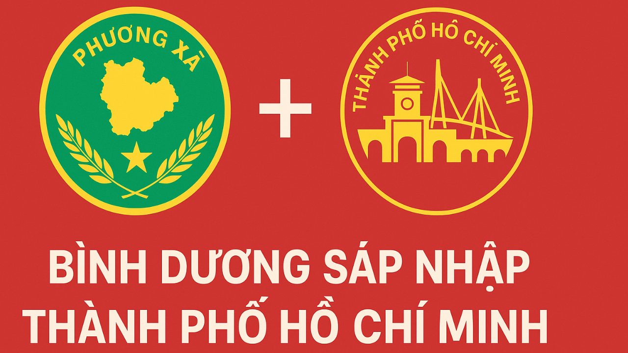 Danh Sách Xã Phường Tỉnh Bình Dương Sáp Nhập TP. Hồ Chí Minh